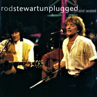 Rod Stewart With Special Guest Ronnie Wood – Unplugged ...And Seated (CD)