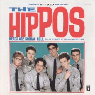 Hippos, The – Heads Are Gonna Roll (CD)