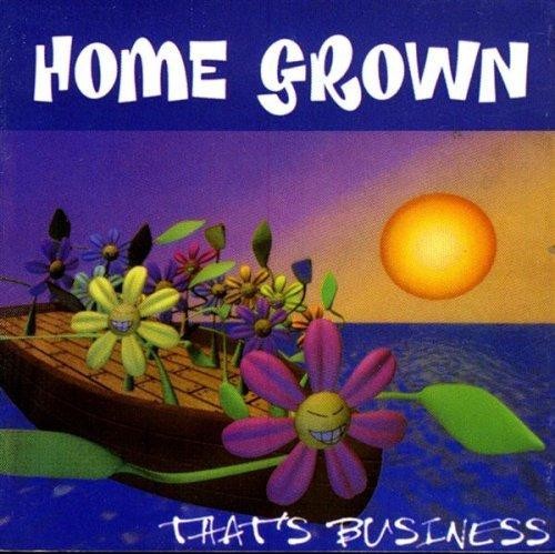 Home Grown – That's Business (CD)